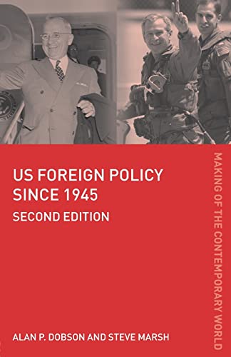 US Foreign Policy since 1945 (The Making of the Contemporary World) von Routledge
